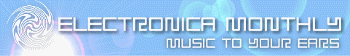 Electronica Monthly